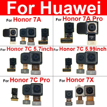 Esi-ja Tagumine Kaamera Moodul Huawei Honor 7A 7C 7X 7A Pro 7C Pro Back Peamised Suur Kaamera Ees Väike Kaamera Flex Cable Parandus Osad